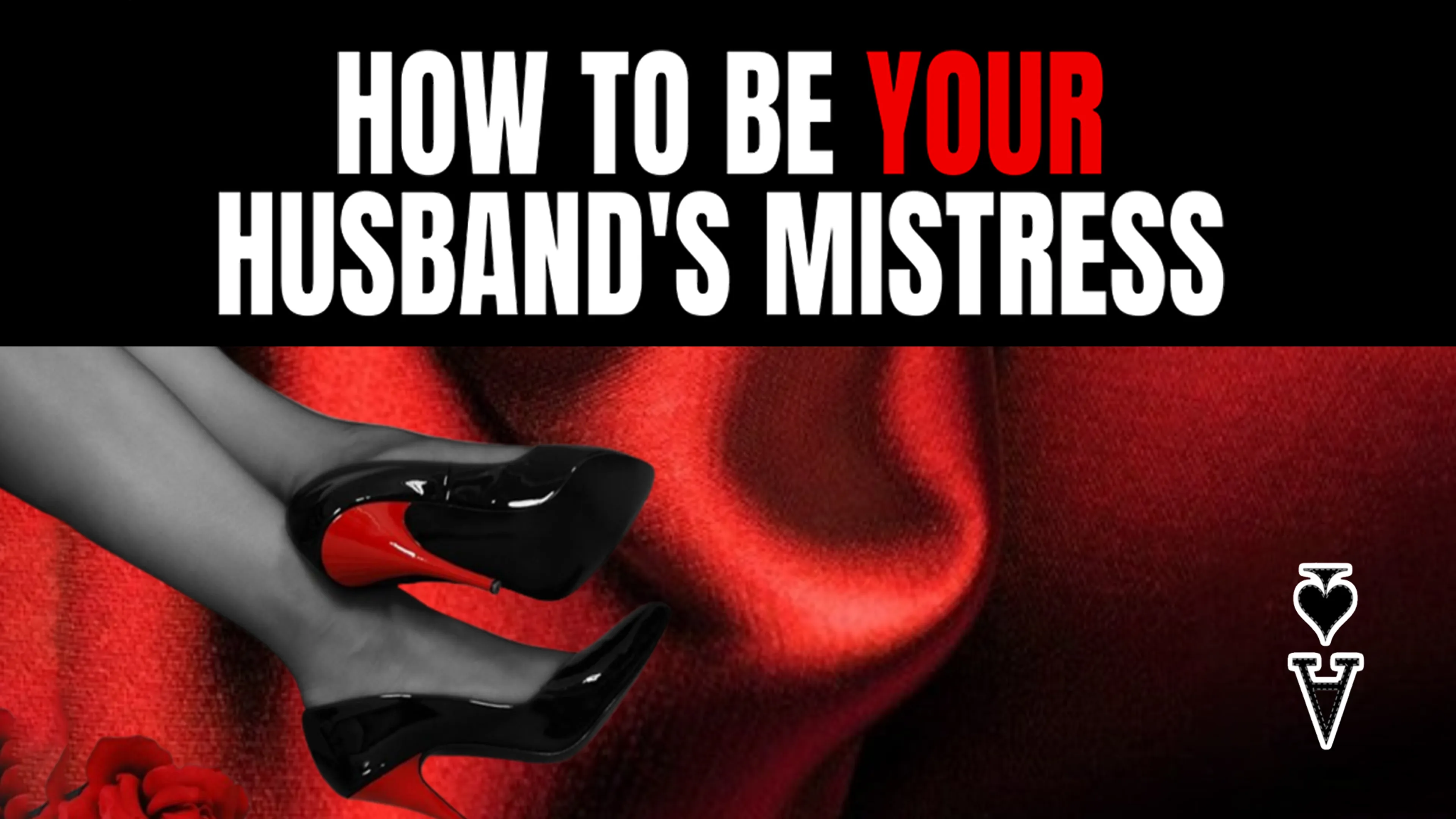 How To Be Your Husband's Mistress poster